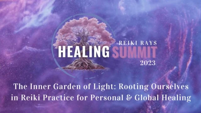 Into to the 8th Annual Reiki Rays Healing Summit 2023