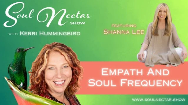 Empath and Soul Frequency with Shanna Lee