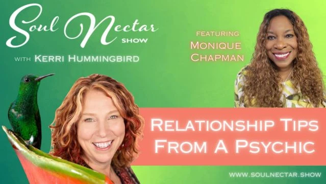 Relationship Tips From A Psychic with Monique Chapman