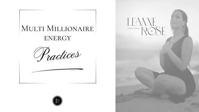 Multi Millionaire Practices