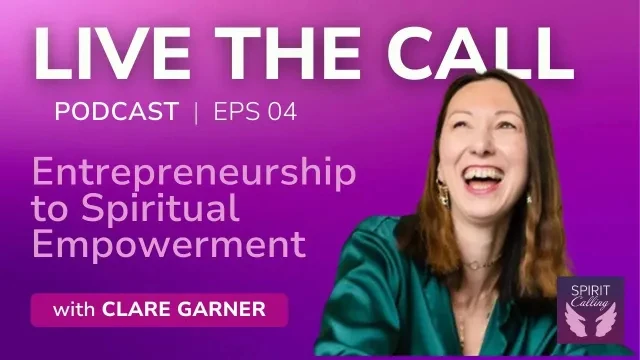 Clare Garner’s Journey from Entrepreneurship to Spiritual Empowerment