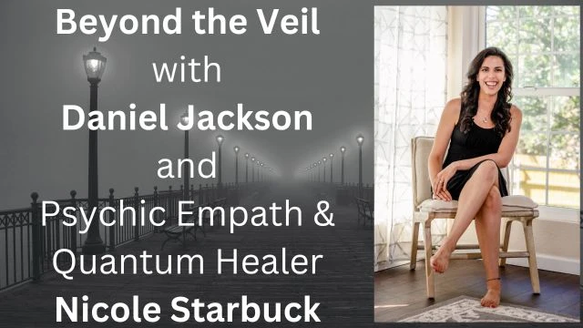Interview with Psychic Empath Nicole Starbuck, Part 1 of 2