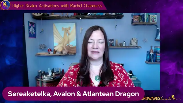 S1 E1 Dragon Atlantis-Avalon Past Life Connections