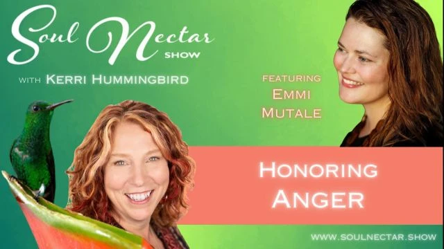 Honoring Anger with Emmi Mutale on Soul Nectar Show