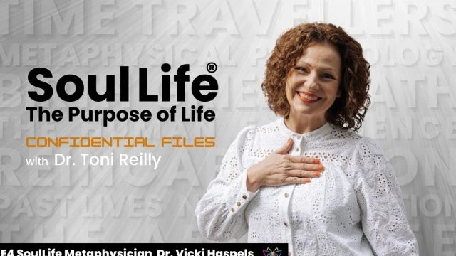 E4 SoulLife Metaphysician Dr. Vicki Haspels